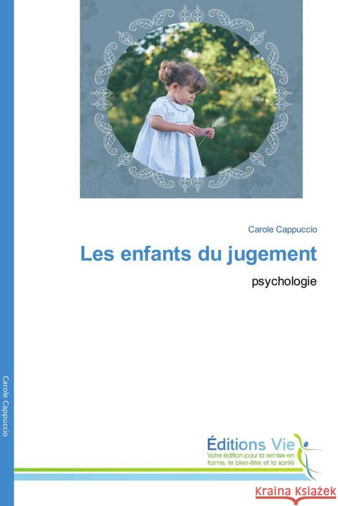Les enfants du jugement Cappuccio, Carole 9786207999903 Éditions Vie - książka
