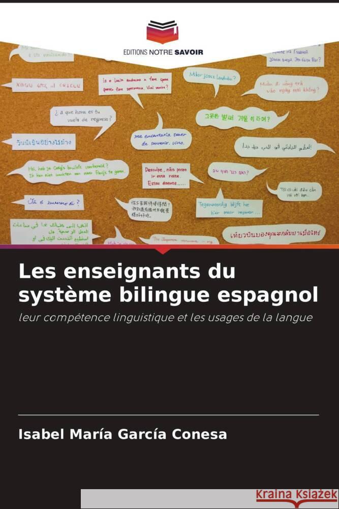 Les enseignants du système bilingue espagnol Garcia Conesa, Isabel Maria 9786204712024 Editions Notre Savoir - książka