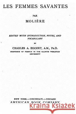 Les femmes savantes Moliere 9781532717192 Createspace Independent Publishing Platform - książka