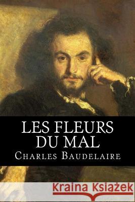Les Fleurs du Mal Frichet, Henry 9781511532426 Createspace - książka