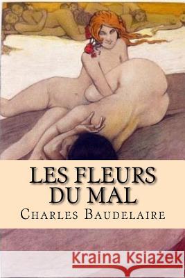 Les Fleurs du Mal: Oeuvre complète Ballin, Ber 9781541286047 Createspace Independent Publishing Platform - książka