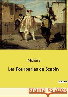 Les Fourberies de Scapin Molière 9782382741801 Culturea - książka