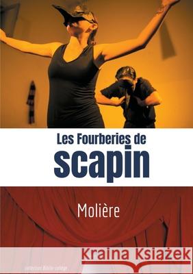 Les Fourberies de Scapin: Comédie de Molière en trois actes Molière 9782322236060 Books on Demand - książka