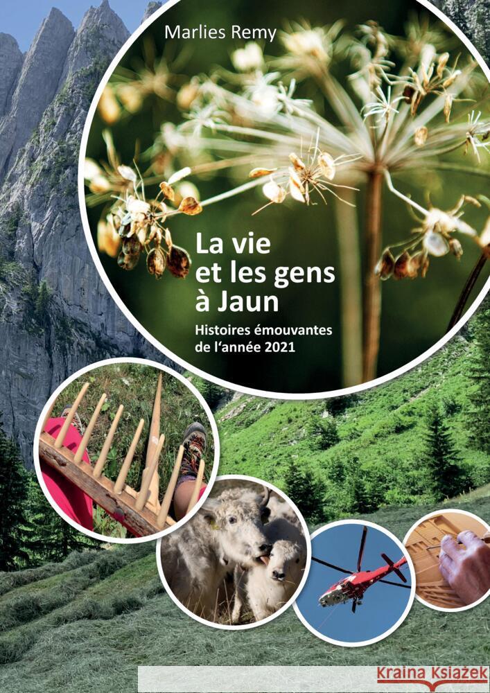 Les gens et la vie à Jaun Remy, Marlies 9783347557413 tredition - książka