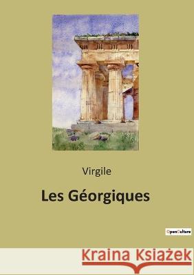 Les Géorgiques Virgile 9791041940776 Culturea - książka