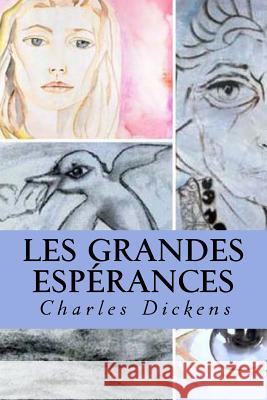 Les Grandes Espérances Dickens, Charles 9781535325387 Createspace Independent Publishing Platform - książka