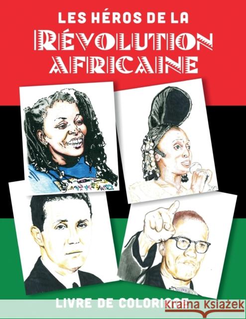 Les h?ros de la r?volution africaine Prudence Iticka Adrianne Williams 9781990263842 Daraja Press - książka