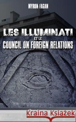 Les Illuminati et le CFR Myron Fagan 9781913890988 Omnia Veritas Ltd - książka