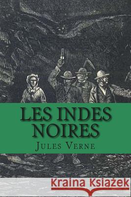 Les Indes noires Ballin, G. -. Ph. 9781505831351 Createspace - książka