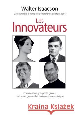 Les innovateurs Isaacson-W 9782709648707 Lattes - książka