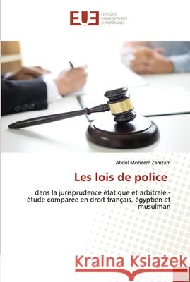 Les lois de police Abdel Moneem Zamzam 9786203412352 Editions Universitaires Europeennes - książka