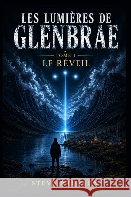 Les Lumières de Glenbrae Bronson, Steve 9798188527532 Independently Published - książka