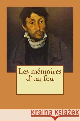 Les m?moires d?un fou Louis Viardot Alba Longa Nikola? Gogol 9781721845590 Createspace Independent Publishing Platform - książka
