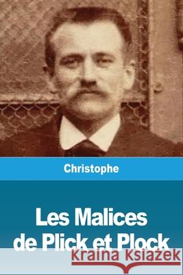 Les Malices de Plick et Plock Christophe 9783967873900 Prodinnova - książka