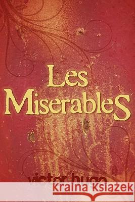 Les Miserables Victor Hugo Isabel F. Hapgood 9781613820254 Simon & Brown - książka