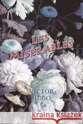 Les Misérables Victor Hugo 9781473332362 Read & Co. Classics - książka