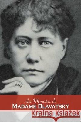 Les mémoires de Madame Blavatsky Neff, Mary K. 9781788943871 Discovery Publisher - książka