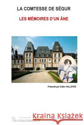 Les mémoires d'un âne Hallepee, Didier 9781508969150 Createspace - książka