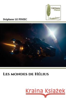 Les mondes de H?lius Stephane L 9786204975351 Editions Muse - książka