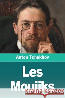 Les Moujiks Anton Tchekhov 9783690827973 Prodinnova - książka