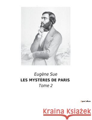 Les Mystères de Paris: Tome 2 Sue, Eugène 9782382740873 Culturea - książka