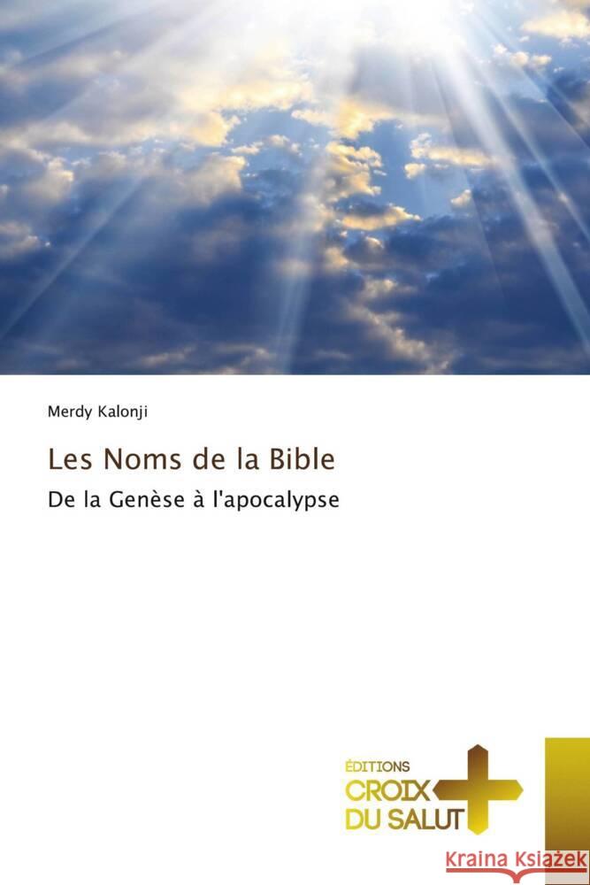 Les Noms de la Bible Kalonji, Merdy 9786203844177 Éditions Croix du Salut - książka