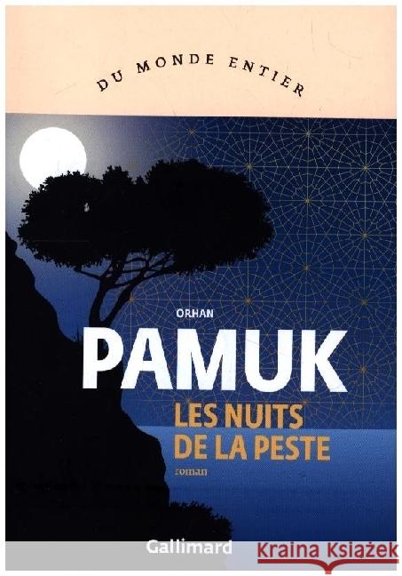 Les Nuits de la Peste Pamuk, Orhan 9782072857294 Gallimard - książka