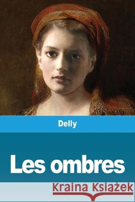 Les ombres Delly 9783967874099 Prodinnova - książka