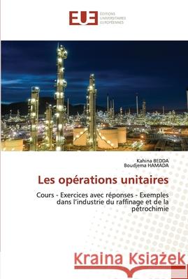 Les opérations unitaires Bedda, Kahina 9786203422955 Editions Universitaires Europeennes - książka