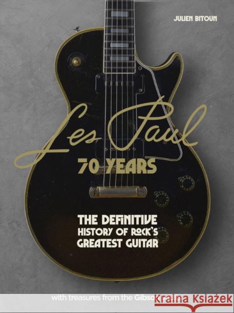 Les Paul - 70 Years: The definitive history of rock's greatest guitar Julien Bitoun 9781802795301 Headline Publishing Group - książka