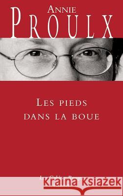 Les pieds dans la boue Proulx-A 9782246750215 Grasset - książka