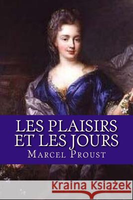 Les plaisirs et les jours Ravell 9781537438603 Createspace Independent Publishing Platform - książka