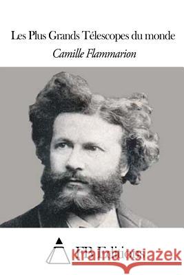 Les Plus Grands Télescopes du monde Fb Editions 9781507838853 Createspace - książka