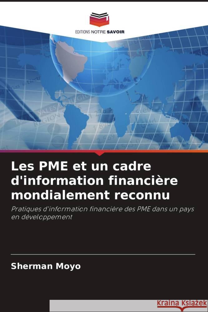 Les PME et un cadre d'information financière mondialement reconnu Moyo, Sherman 9786208345983 Editions Notre Savoir - książka