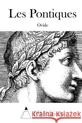 Les Pontiques Ovide                                    Fb Editions 9781514730331 Createspace - książka