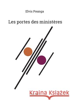 Les portes des ministères Pounga, Elvis 9782322419562 Books on Demand - książka