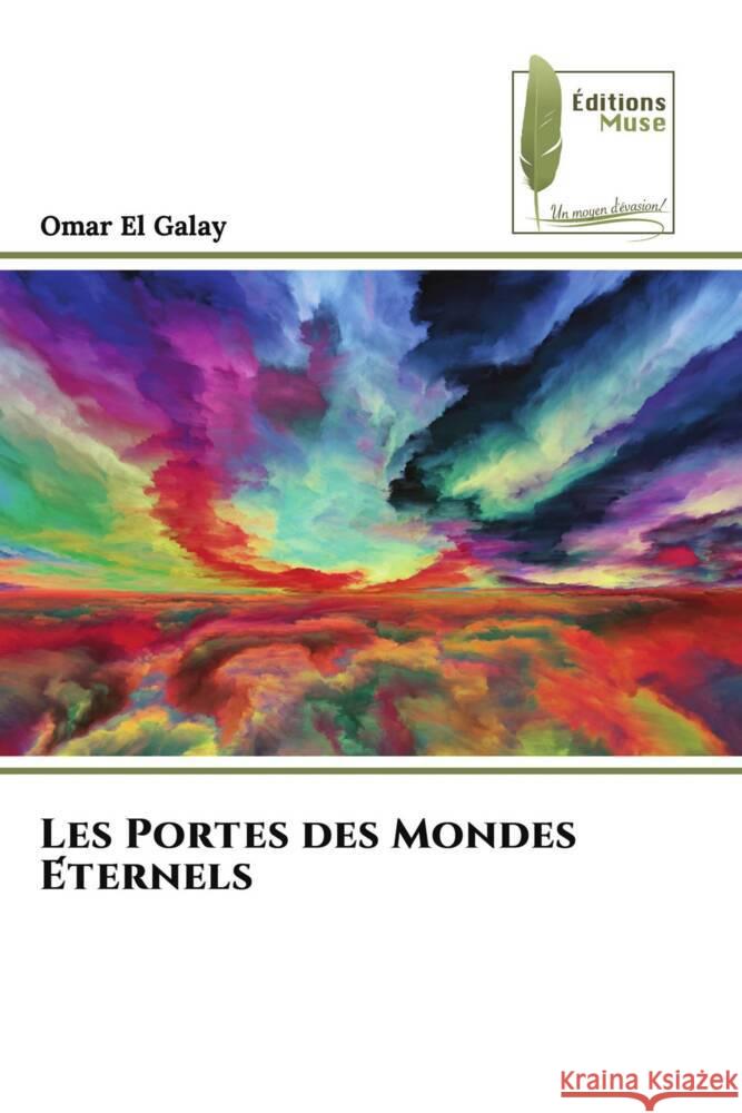 Les Portes des Mondes Éternels Omar E 9786207814763 Editions Muse - książka