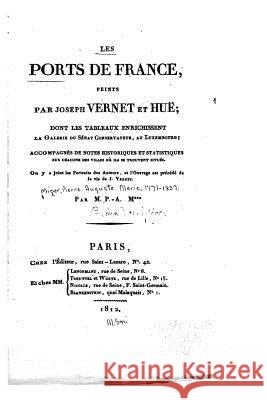 Les ports de France Vernet, Joseph 9781533289100 Createspace Independent Publishing Platform - książka