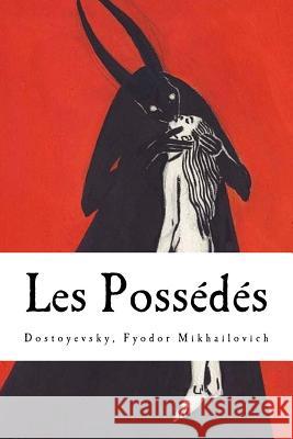 Les Possédés Derely, Victor 9781981284665 Createspace Independent Publishing Platform - książka