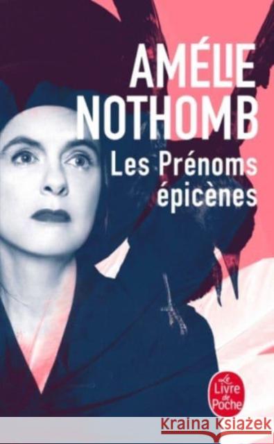 Les prénoms épicènes Nothomb, Amélie 9782253101659 Le Livre de Poche - książka