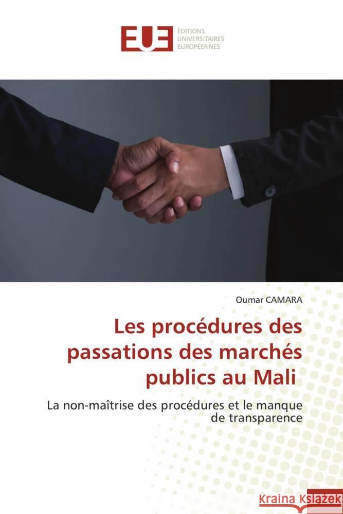 Les procédures des passations des marchés publics au Mali Camara, Oumar 9786206690740 Éditions universitaires européennes - książka