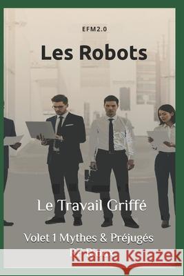 Les Robots Richard Gaudreau Rf Rioux 9782925601234 Efm2. - książka