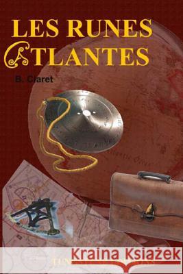 Les runes Atlantes Claret, Bruno 9781493789306 Createspace - książka