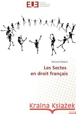 Les Sectes En Droit Français Wagner-N 9783841736505 Editions Universitaires Europeennes - książka