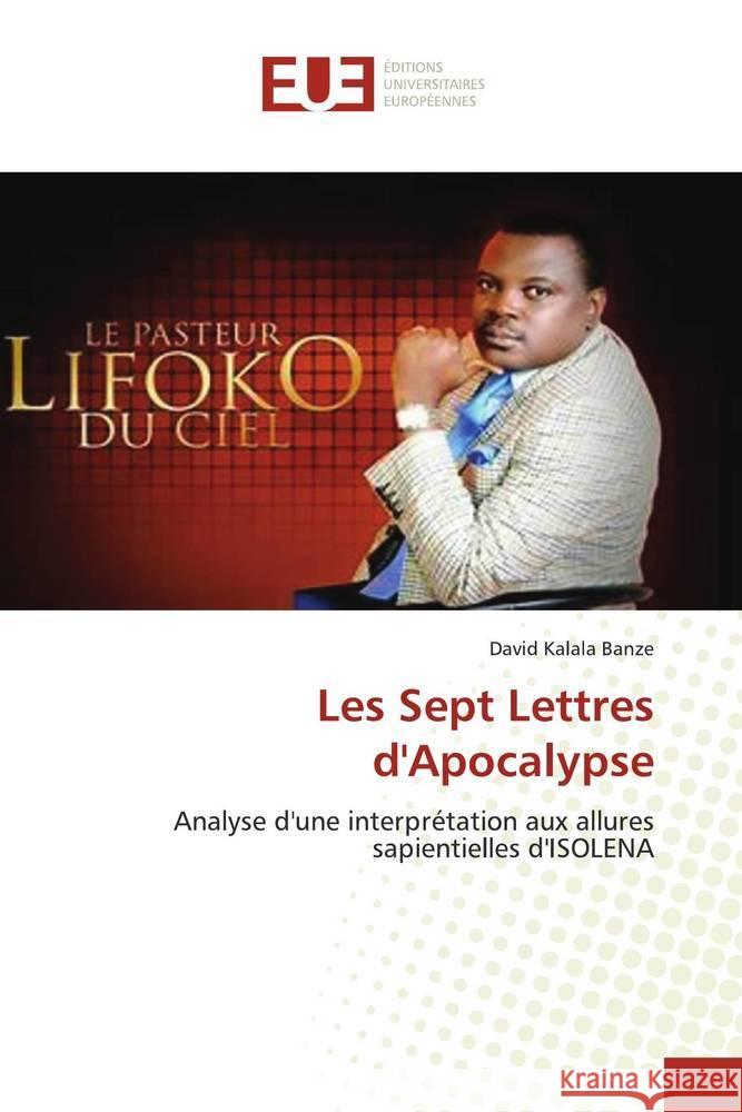 Les Sept Lettres d'Apocalypse Kalala Banze, David 9786202541992 Éditions universitaires européennes - książka