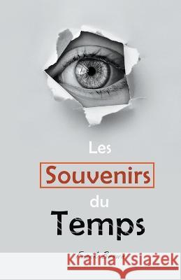 Les Souvenirs du Temps Frank Brown   9798223885504 Lian O - książka