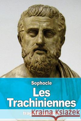 Les Trachiniennes Sophocles                                Charles-Marie Rene LeCont 9781530642656 Createspace Independent Publishing Platform - książka