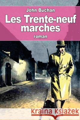 Les Trente-neuf marches Varlet, Theo 9781537546056 Createspace Independent Publishing Platform - książka