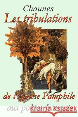 Les tribulations de l'iguane Pamphile Chaunes 9781508886693 Createspace - książka