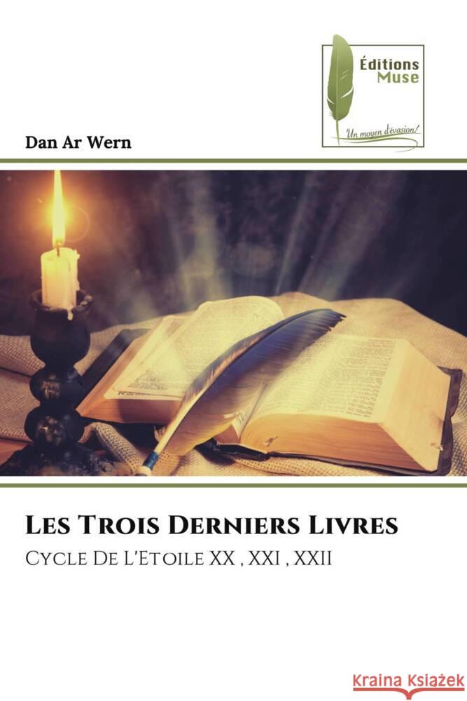 Les Trois Derniers Livres Dan Ar Wern   9786204963556 International Book Market Service Ltd - książka